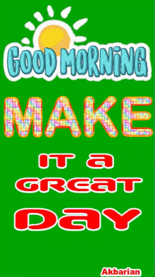 Good Morning Make It A Great Day GIF - Good Morning Make It A Great Day Sun GIFs