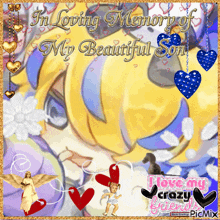 in loving memory of my beautiful son written on a picture
