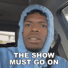 The Show Must Go On Rickey GIF - The Show Must Go On Rickey The Show Must Continue GIFs