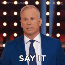 Say It Gerry Dee GIF - Say It Gerry Dee Family Feud Canada GIFs