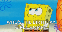 spongebob squarepants is asking who 's the birthday girl