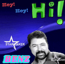 a man with a beard is surrounded by logos for starmaker benz and hey