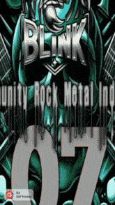 a poster for blink unity rock metal inc.