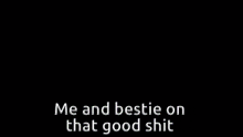 a pixelated image of a glove with the words me and bestie on that good shit below it