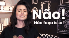Nao Faca Isso Dont Do It GIF - Nao Faca Isso Dont Do It Dont Do This GIFs