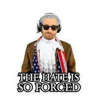 a man in a costume with the words the hate is so forced