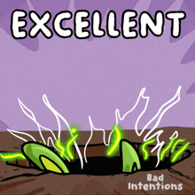 a cartoon of a hole with the words excellent bad intentions