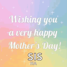 happy mothers day mothers day moms day greeting sis