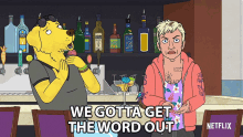We Gotta Get The Word Out Joey Pogo GIF - We Gotta Get The Word Out Joey Pogo Mr Peanutbutter GIFs