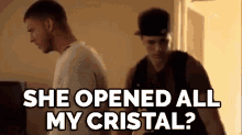 God Forbid - "She Opened All My Cristal?" GIF - Crystal Vander Pump Rules Jax GIFs