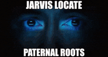 Locate Paternal Roots Jarvis Locate GIF - Locate Paternal Roots Jarvis Locate Paternal Roots GIFs
