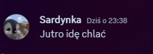 a purple background with the words sardynka dzis o 23:38