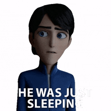 he was just sleeping jim lake jr trollhunters tales of arcadia he was only dozing off he was simply asleep