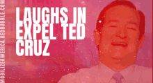 Ted Cruz Expel Cruz GIF - Ted Cruz Expel Cruz Mobilizeamerica GIFs