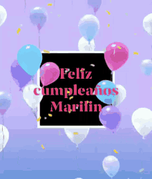 Feliz Cumpleaños Marilin Balloons GIF - Feliz Cumpleaños Marilin Balloons Celebration GIFs