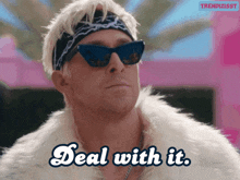 Deal With It Ryan Gosling GIF - Deal With It Ryan Gosling Ken GIFs