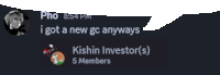 a screenshot of a conversation between pho and kishin investor ( s )