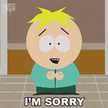 Im Sorry Butters Stotch GIF - Im Sorry Butters Stotch South Park GIFs