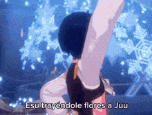a video game character is dancing with the words " esu trayendole flores a juu " above him