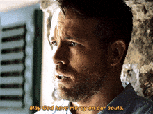 Hitmans Wifes Boyguard May God Have Mercy On Our Souls GIF - Hitmans Wifes Boyguard May God Have Mercy On Our Souls Ryan Reynolds GIFs