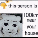 a picture of a goat with a caption that says this person is 100km near your house .