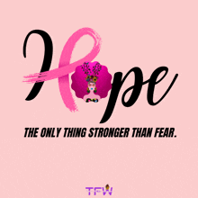 Tutti Frutti Women Hope The Only Thing Stronger Than Fear GIF - Tutti Frutti Women Hope The Only Thing Stronger Than Fear Breast Cancer GIFs