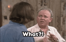 What Archie Bunker GIF - What Archie Bunker Archie GIFs