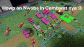 a video game with the words howp on nwobs in combwat nya 18