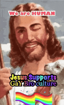 a picture of jesus with the words we are human above him