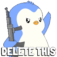 a penguin holding a gun with the words delete this written below it