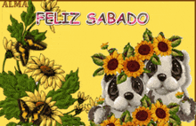 a greeting card that says feliz sabado with two panda bears surrounded by sunflowers