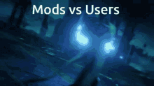 Mods Vs Users GIF - Mods Vs Users GIFs