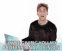 Ill Be Giving You My Professional Opinion Brad Mondo GIF - Ill Be Giving You My Professional Opinion Brad Mondo Ill Give You My Opinion GIFs