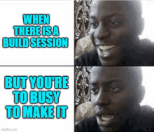 Cant Build Build Session GIF