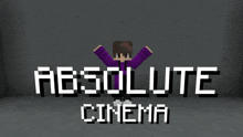 a video game character is standing in front of the words " absolute cinema "