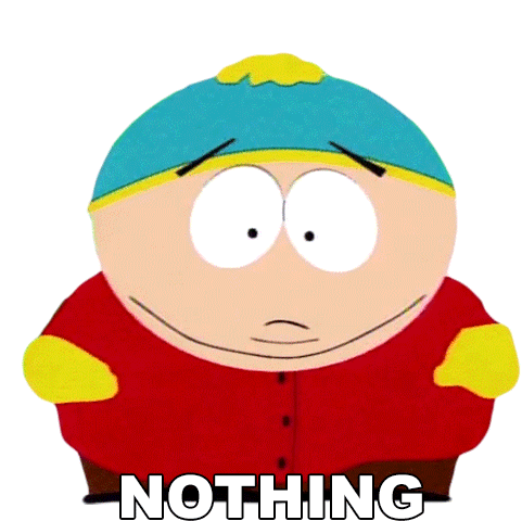 Nothing Eric Cartman Sticker - Nothing Eric Cartman South Park Stickers