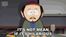 Its Not Mean If Its Hilarious Gerald Broflovski GIF - Its Not Mean If Its Hilarious Gerald Broflovski South Park GIFs