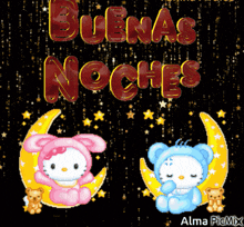 a hello kitty and a teddy bear on a crescent moon with the words buenas noches