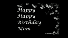 mother happy birthday mom