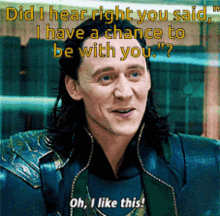 Loki Did I Hear You GIF - Loki Did I Hear You Right GIFs