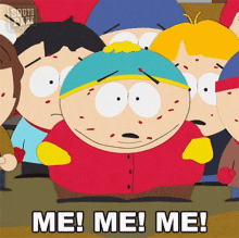 Me Me Me Eric Cartman GIF - Me Me Me Eric Cartman South Park GIFs