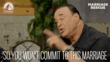 So You Wont Commit To This Marriage Commitment GIF - So You Wont Commit To This Marriage Commitment Be Serious GIFs