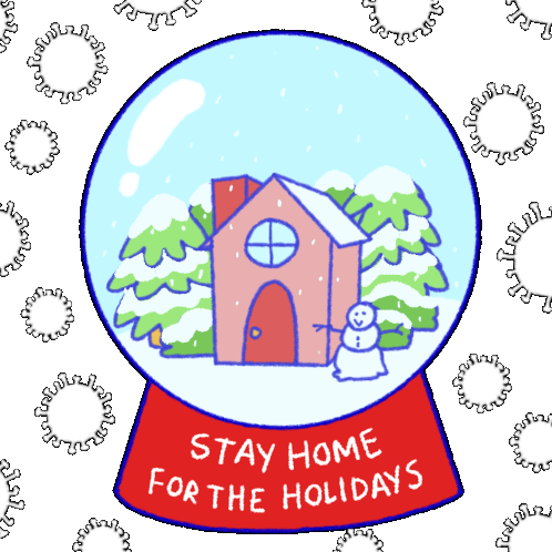 Snow Globe Stay Home For The Holidays Sticker - Snow Globe Stay Home For The Holidays Stay Home Stay Safe Stickers