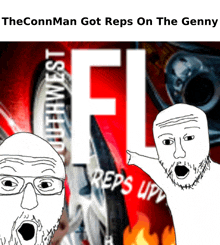Theconnman Got Reps On The Genny GIF