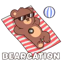 a teddy bear wearing sunglasses is laying on a striped towel with the word bearcation below him