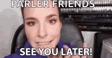 See You Later Parler Friends GIF - See You Later Parler Friends Smile GIFs