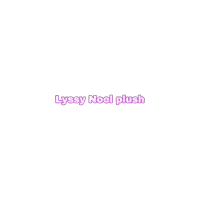 a white background with the words lyssy noel plush written in pink