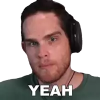 a man wearing headphones says " yeah " in white letters