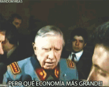 Pinochet Que Economia Mas Grande GIF - Pinochet Que Economia Mas Grande GIFs