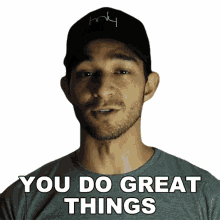 you do great things wil dasovich you do wonderful things you accomplish marvelous things you work very hard